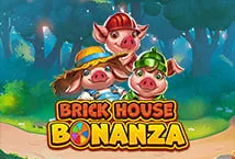 Brick House Bonanza