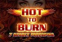 Hot to Burn - 7 Deadly Free Spins